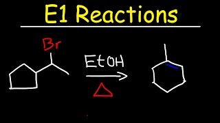 E1 Reaction Mechanism With Alcohol Dehydration amp Ring Expansion Problems [upl. by Nnylrahc142]