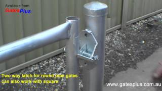 Gate Latch 2 way for round pipe and square [upl. by Selestina339]