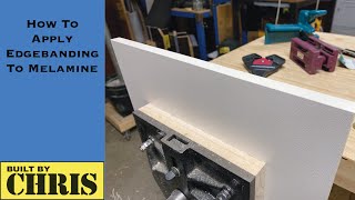 How To Apply Edgebanding to Melamine [upl. by Ikim]