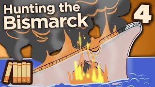 Hunting the Bismarck  Sink the Bismarck  Extra History  Part 4 [upl. by Waneta]