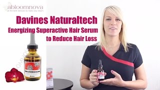 Davines Naturaltech Energizing Superactive Hair Serum to Reduce Hair Loss [upl. by Tavis730]