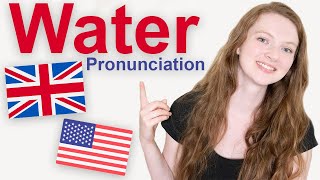 How to Pronounce quotWaterquot in British English and American English [upl. by Averi926]