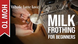 How To Milk Frothing for Beginners 5 Tips [upl. by Morlee]