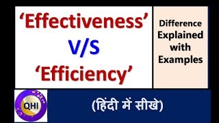 Effectiveness VS Efficiency – Difference explained with example [upl. by Hilario]